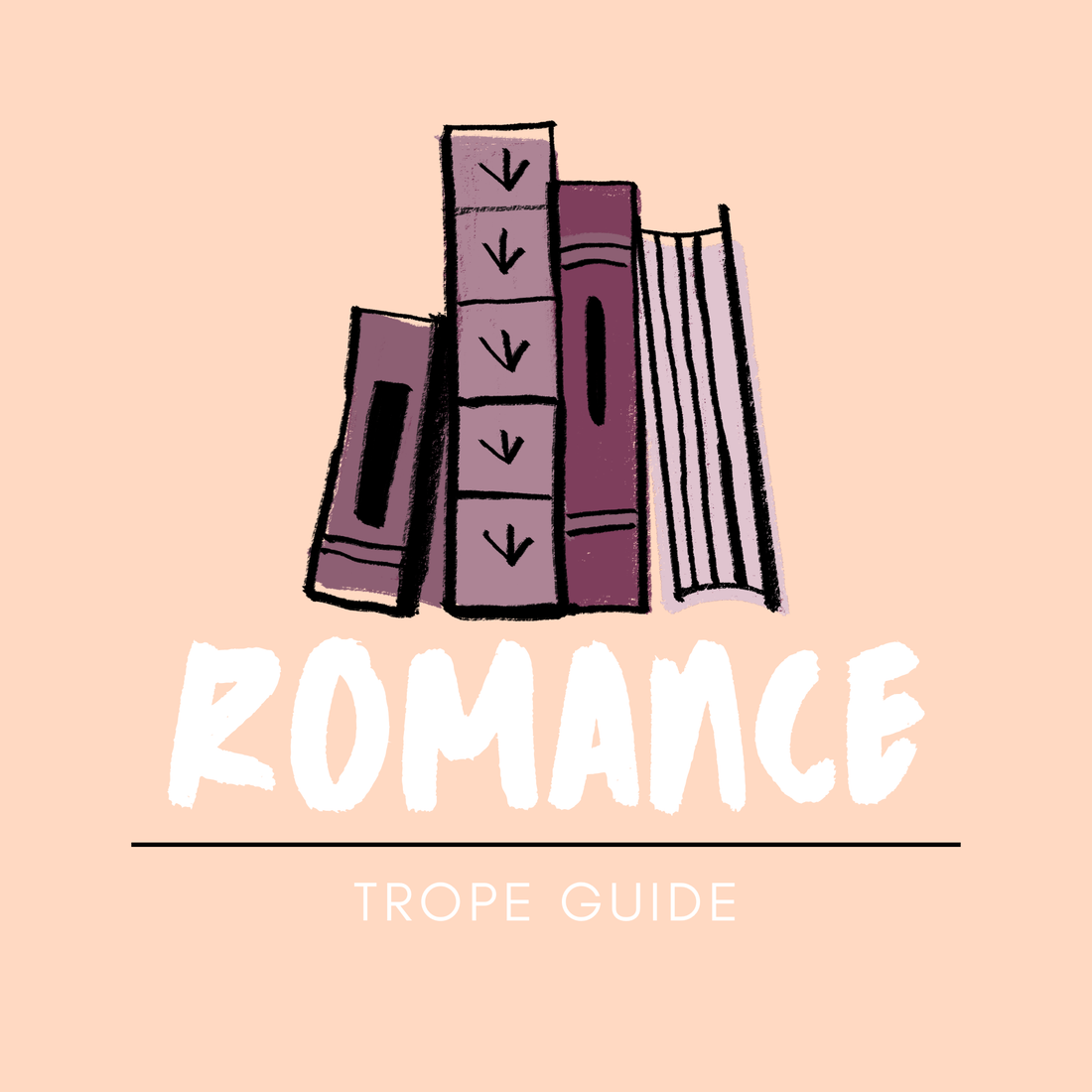 The Ultimate Romance Trope Guide