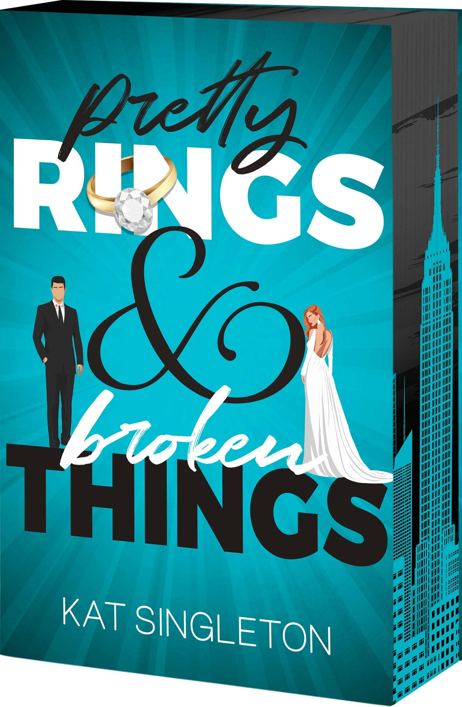 Pretty Rings And Broken Things (Spryd Edge)- Kat Singleton