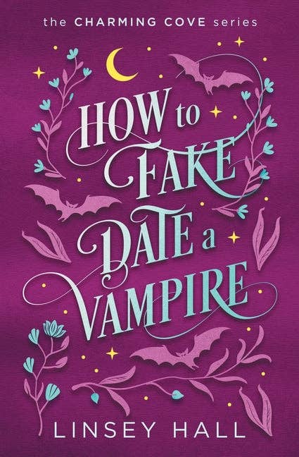How to Fake-Date a Vampire - Lindsey Hall