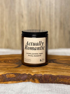 Actually Romantic - 100% Soy Wax Candle