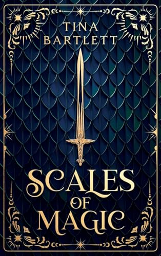 Scales of Magic - Tina Bartlett
