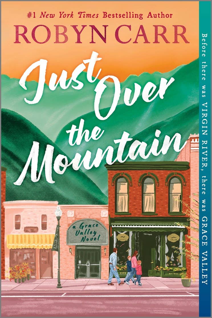 Just Over the Mountain - Robyn Carr