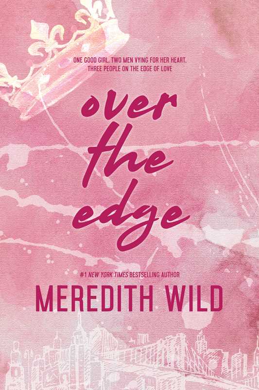 Over the Edge - Meredith Wild