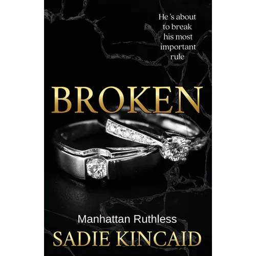 Broken - Sadie Kincaid