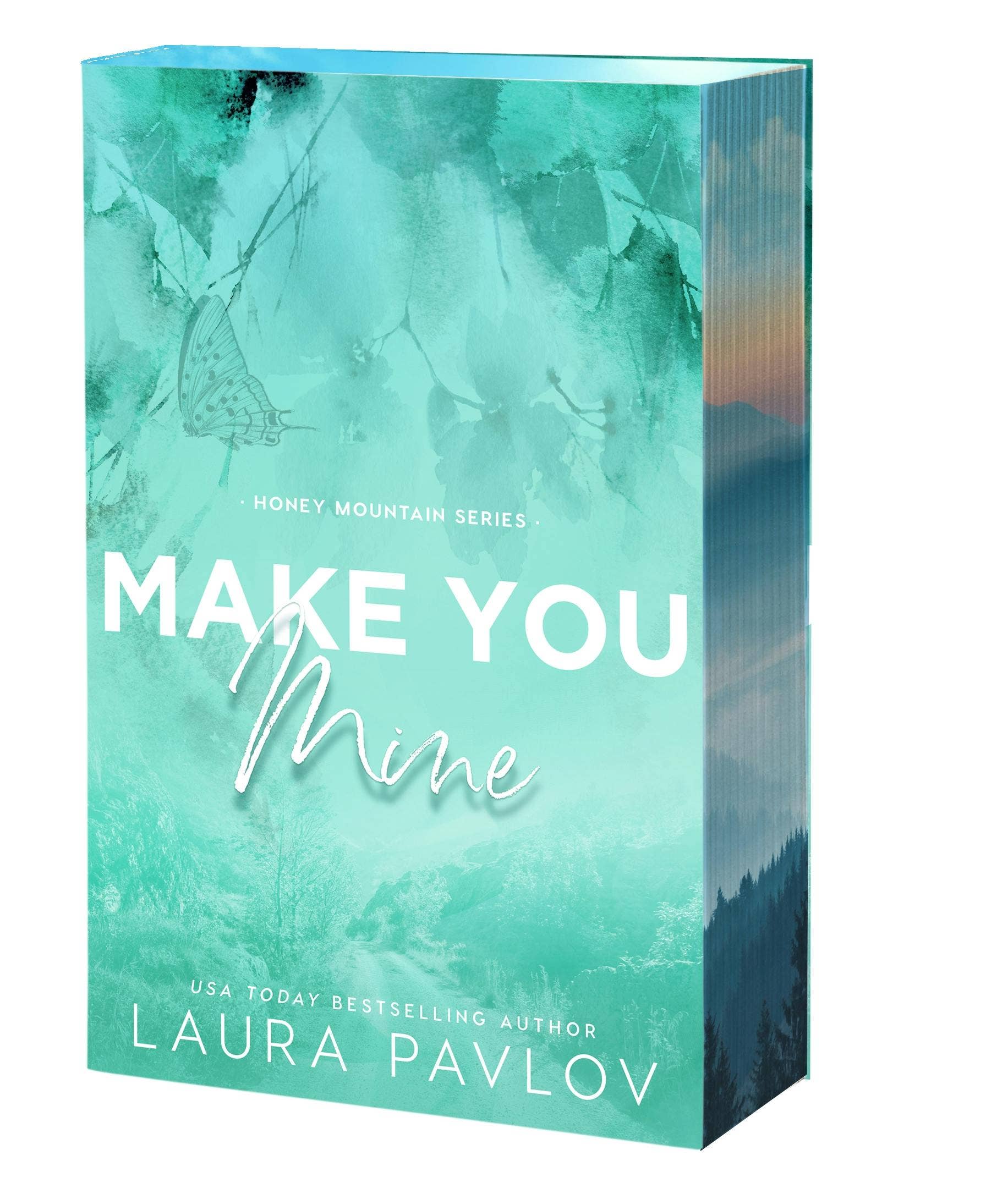 Make You Mine - Laura Pavlov