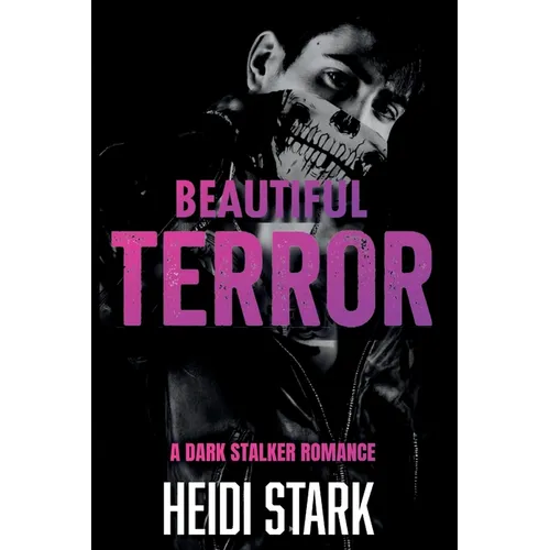 Beautiful Terror - Heidi Stark