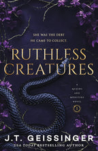 Ruthless Creatures A Queens And Monsters Novel