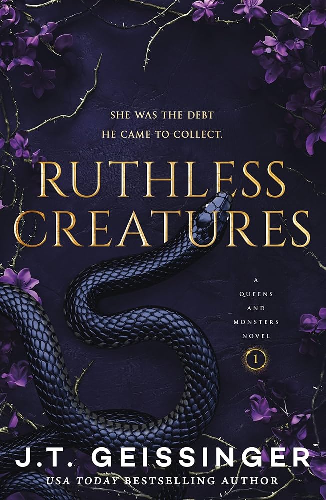 Ruthless Creatures A Queens And Monsters Novel